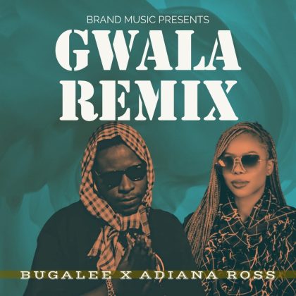 Download Audio | Bugalee x Adiana Ross – Gwala Remix