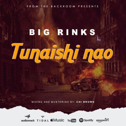 Download Audio | Big Rinks – Tunaishi Nao