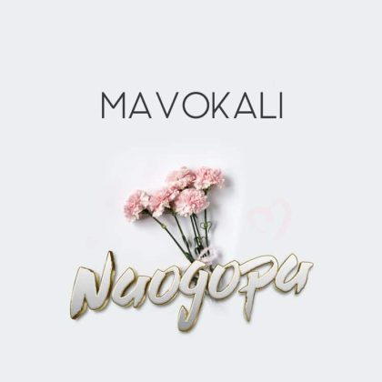 Download Audio | Mavokali – Naogopa