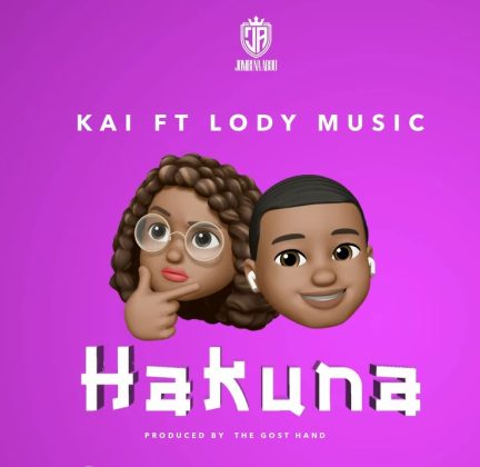 Download Audio | Kai ft Lody Music – Hakuna