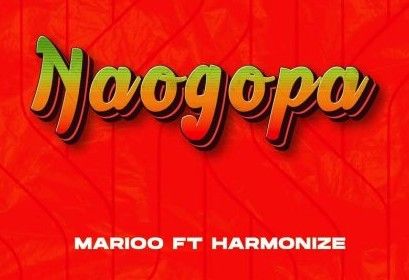 Download Audio | Marioo ft Harmonize – Naogopa