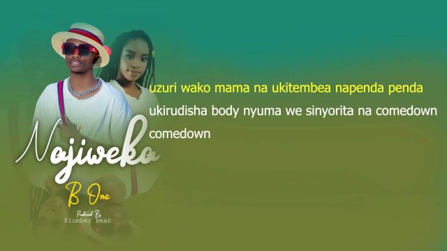 Download Lyrics |  B One – Najiweka