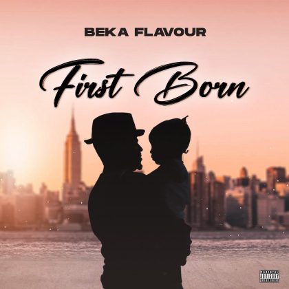 Download Audio | Beka Flavour – First Born (Album)