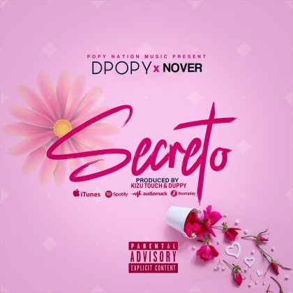 Download Audio | D Popy ft Nover – Secreto