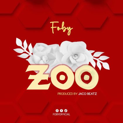 Download Audio | Foby – Zoo Chu