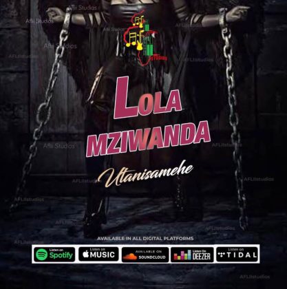 Download Audio | Lola Mziwanda – Utanisamehe