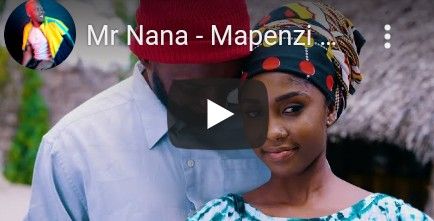 Download Video | Mr Nana – Mapenzi na Shida