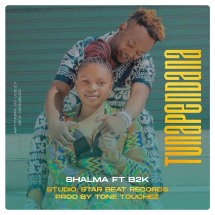 Download Audio | Shalma ft B2K – Tunapendana