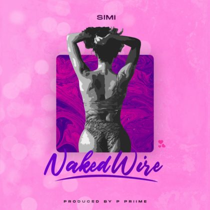 Download Audio | Simi – Naked Wire