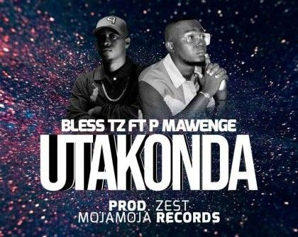 Download Audio | Bless Tz ft P Mawenge – Utakonda