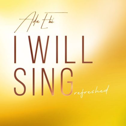 Download Audio | Ada Ehi – I will Sing