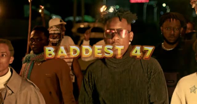 Download Video | Baddest 47 – Sir God