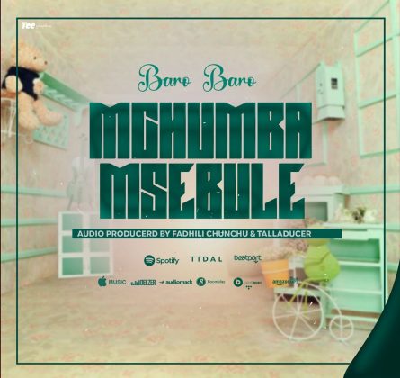 Download Audio | Baro Baro – Mchumba Msebule