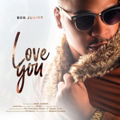 Download Audio | Bob Junior – Love you
