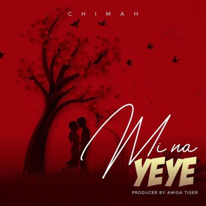 Download Audio | Chimah – Mi na yeye