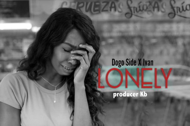 Download Audio | Dogo Side x Ivan – Lonely