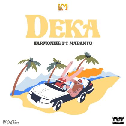 Download Audio | Harmonize ft Mabantu – Deka
