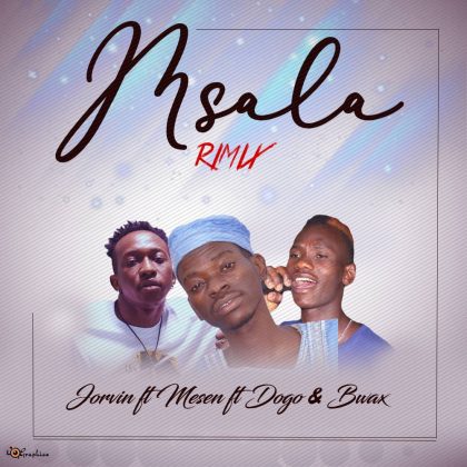 Download Audio | Jorvin Diallo ft Mesen Selekta x Dogo Babu – Msala Remix