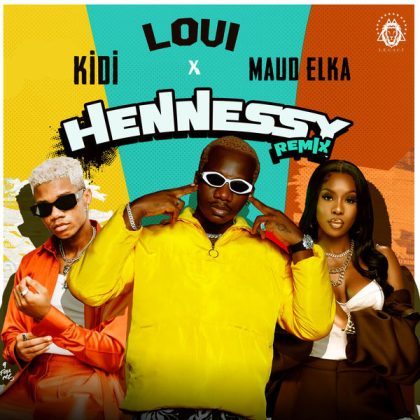 Download Audio | Loui ft Kidi x Maud Elka – Hennessy Remix