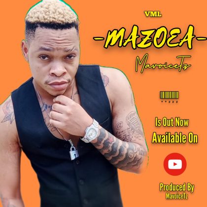 Download Audio | MavoiceTz – Mazoea