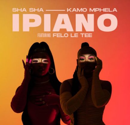 Download Audio | Sha Sha ft Kamo Mphela x Felo Le Tee – iPiano
