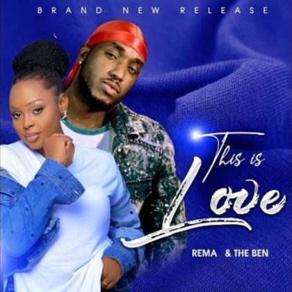 Download Audio | Rema Namakula ft The Ben – This is Love