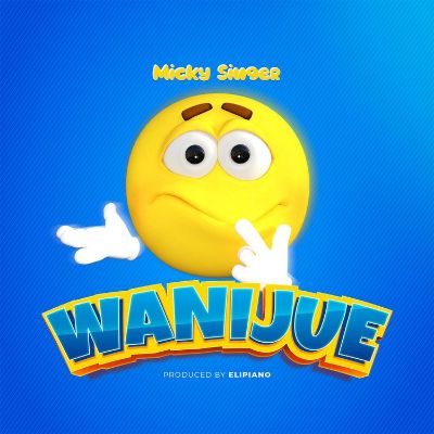 Download Audio | Micky Singer – Wanijue