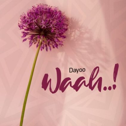 Download Audio | Dayoo – Waah