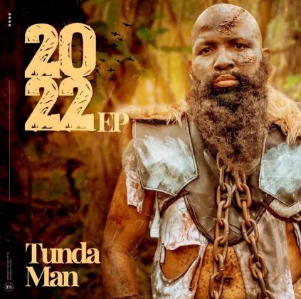Download Audio | Tundaman – 2022 (EP)