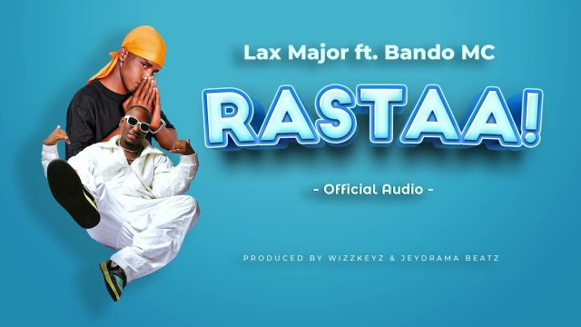 Download Audio |  Laxmajor Ft. Bando mc – Rastaa