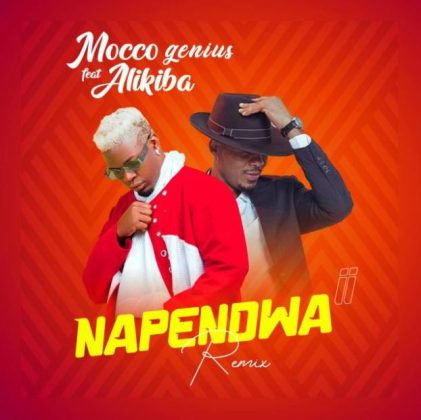 Download Audio | Mocco Genius Ft Alikiba – Napendwa Remix
