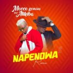 Download Audio | Mocco Genius Ft Alikiba – Napendwa Remix