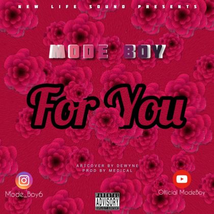 Download Audio | Mode Boy – For You