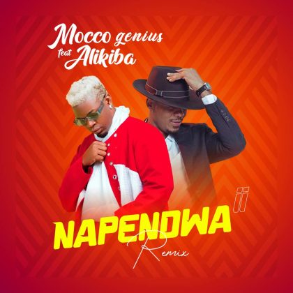  Mocco Genius Ft. Alikiba – Napendwa Remix