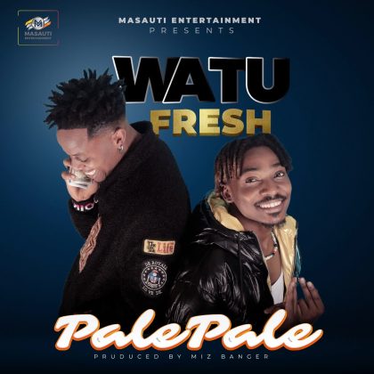 Download Audio | Watu Fresh – Pale Pale