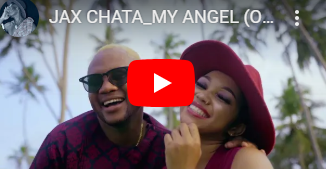 Download Video | Jax Chata – My Angel