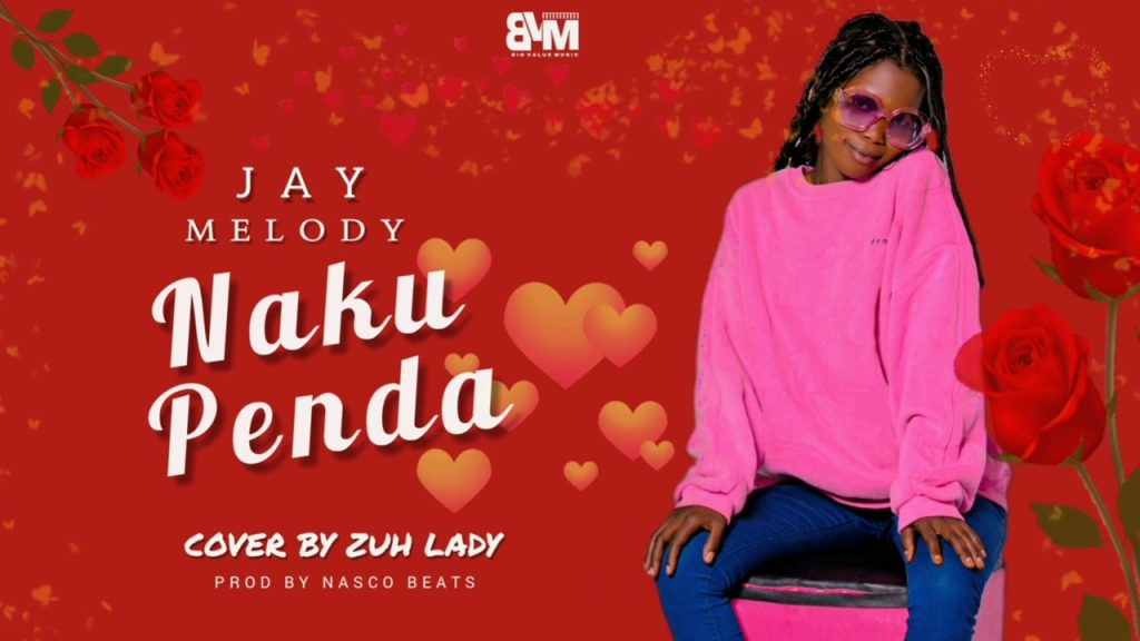 Download Audio | Jay Melody – Nakupenda (Cover By Zuh Lady)