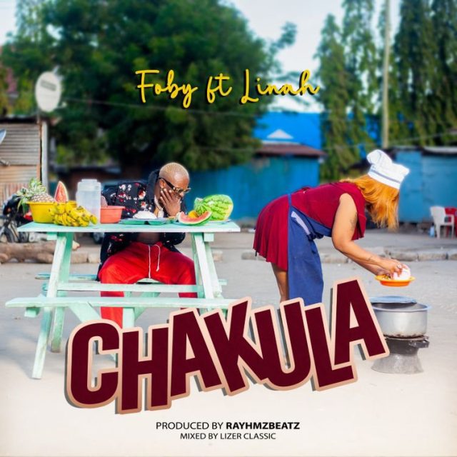 Download Audio |  Foby ft Linah – Chakula