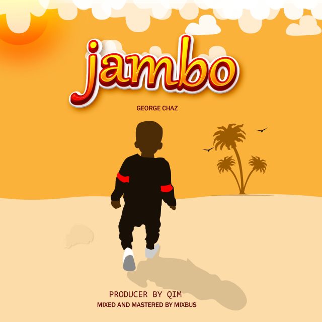 Download Audio | George chaz – Jambo
