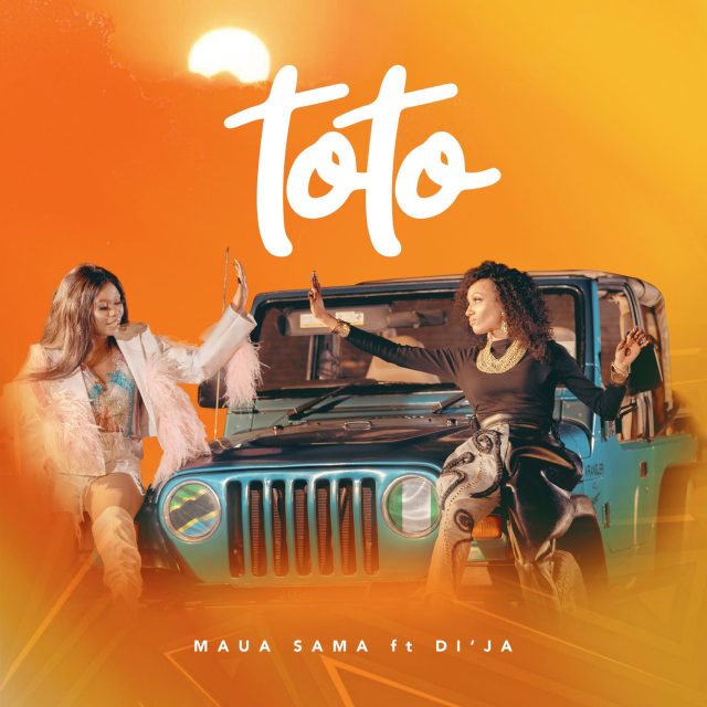 Download Audio | Maua Sama Ft. Di’Ja – Toto