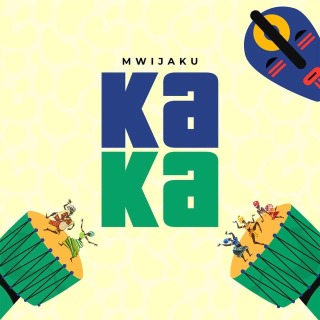 Download Audio | Mwijaku – Kaka