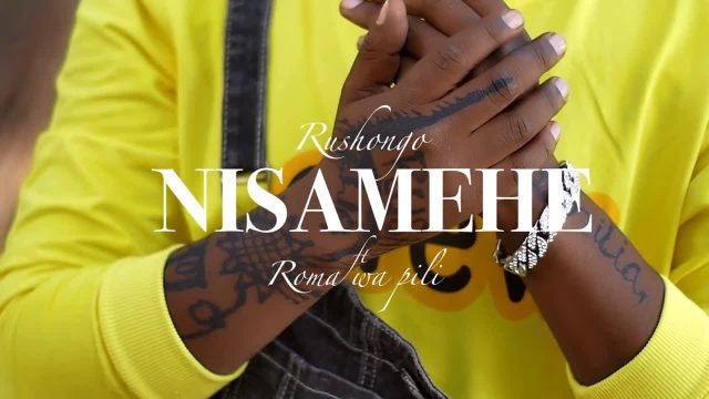 Download Video |  Rushongo ft Roma wa Pili – Nisamehe