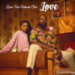 Download Audio | Zuchu Ft. Adenkule Gold – Love
