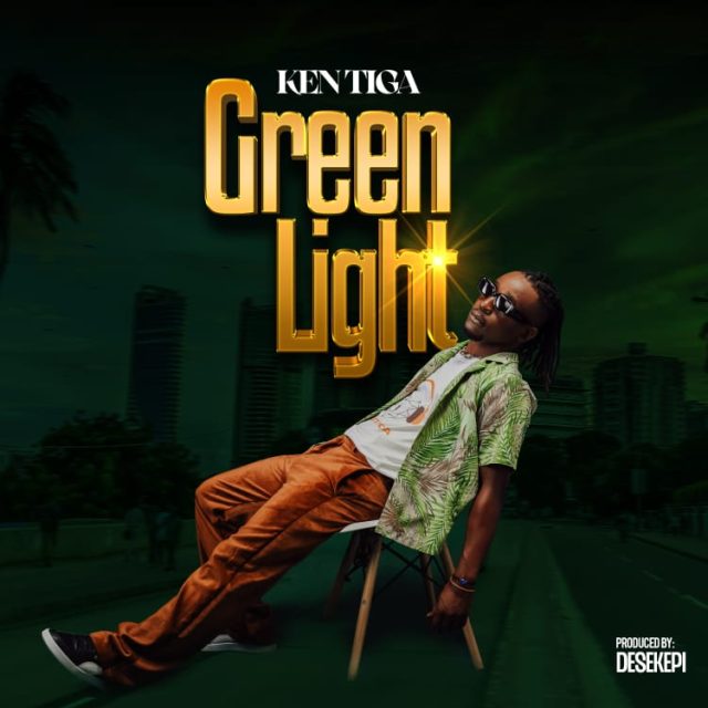 Download Audio | Ken TiGa – Green Light