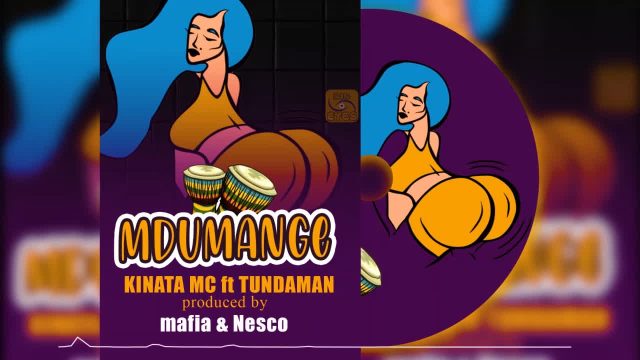 Download Audio | Kinata Mc Ft. TundaMan – Mdumange