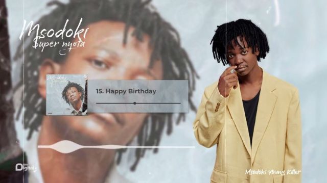 Download Audio | Msodoki Young Killer – Happy Birthday