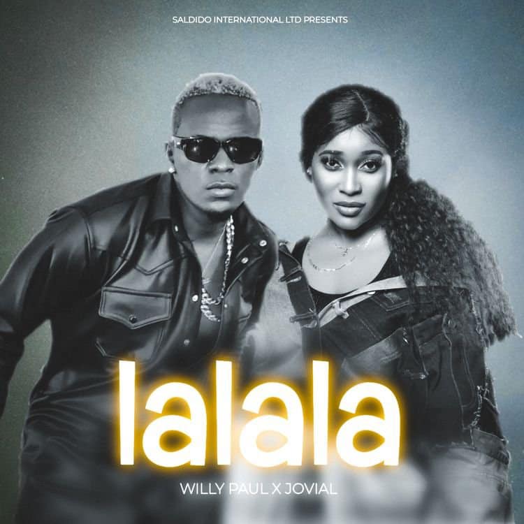 Download Audio | Willy Paul ft Jovial – LaLaLa