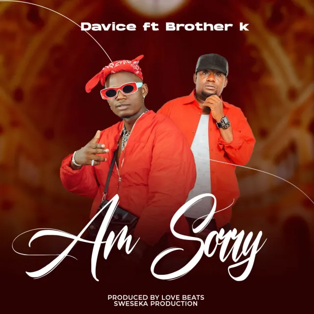 Download Audio | Davice Ft. Brother K – Am Sorry