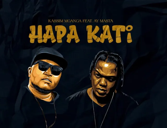 Download Audio | Kassim Mganga Ft. AY Masta – Hapa Kati