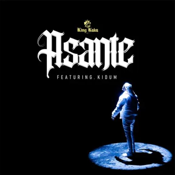 Download Audio | King Kaka Ft Kidum – Asante